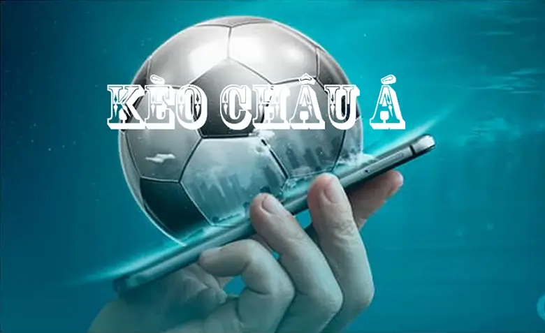 Giới thiệu về kèo châu á tại 8xbet